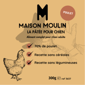 Pâtée au poulet chien - Maison Moulin